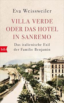 portada Villa Verde Oder das Hotel in Sanremo: Das Italienische Exil der Familie Benjamin (en Alemán)