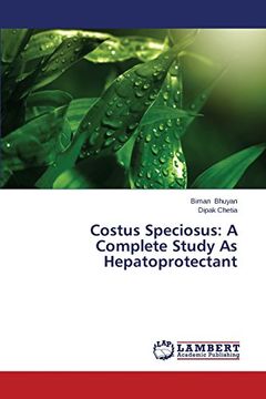 portada Costus Speciosus: A Complete Study as Hepatoprotectant