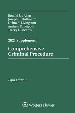 Comprehensive Criminal Procedure: 2021 Case Supplement (Supplements) (en Inglés)
