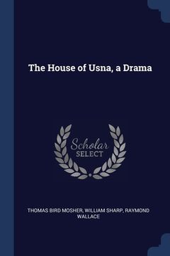 portada The House of Usna, a Drama