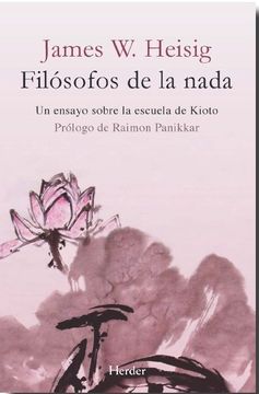portada Filósofos de la Nada: Un Ensayo Sobre la Escuela de Kioto