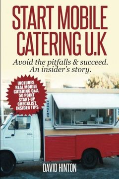 portada Start Mobile Catering UK: Avoid the pitfalls & succeed. An insider's story