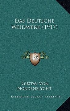 portada Das Deutsche Weidwerk (1917) (in German)