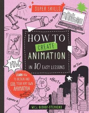 portada Super Skills: How to Create animation in 10 easy lessons