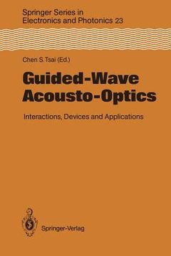 portada guided-wave acousto-optics: interactions, devices, and applications (en Inglés)