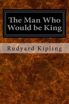 portada The Man Who Would be King (in English)