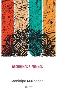 portada Beginnings & Endings (en Inglés)