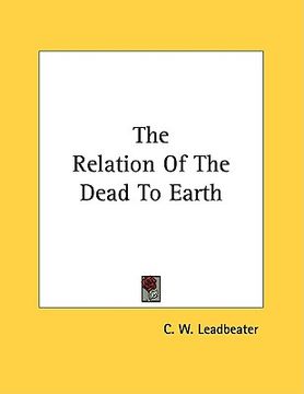 portada the relation of the dead to earth (en Inglés)