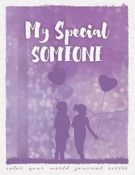 portada My Special Someone (Color Your World Journal Series)