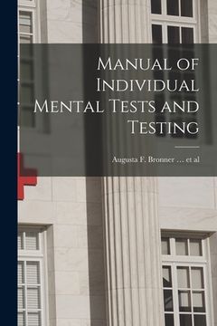 portada Manual of Individual Mental Tests and Testing (in English)