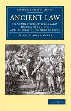 portada Ancient Law: Its Connection With the Early History of Society, and its Relation to Modern Ideas (Cambridge Library Collection - Classics) (en Inglés)
