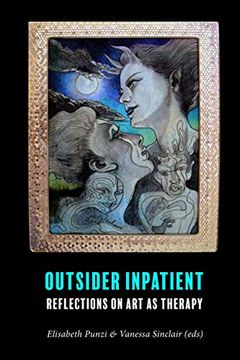 portada Outsider Inpatient: Reflections on art as Therapy (en Inglés)