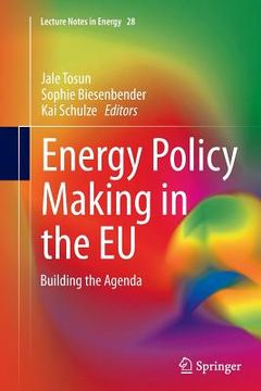 portada Energy Policy Making in the EU: Building the Agenda (en Inglés)