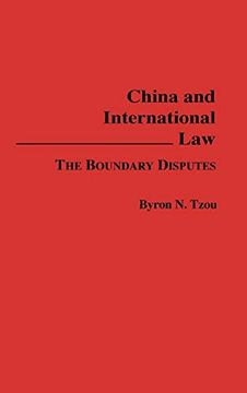 portada China and International Law: The Boundary Disputes (en Inglés)
