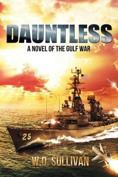 portada Dauntless: A Novel of the Gulf War (in English)