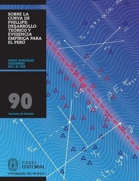 portada Sobre la Curva de Phillips: Desarrollo Teórico y Evidencia Empírica Para el Perú (in Spanish)