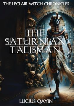 portada The Saturnian Talisman (en Inglés)