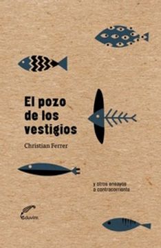portada El Pozo de los Vestigios - Ferrer, Christian