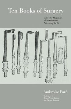 portada ten books of surgery with the magazine of the instruments necessary for it (en Inglés)