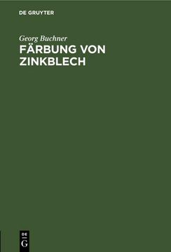 portada Färbung von Zinkblech (en Alemán)