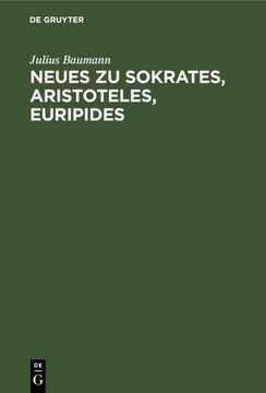 portada Neues zu Sokrates, Aristoteles, Euripides (en Alemán)