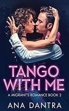 portada Tango With me (2) (a Migrant'S Romance) (en Inglés)