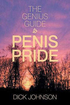 portada The Genius Guide to Penis Pride (en Inglés)
