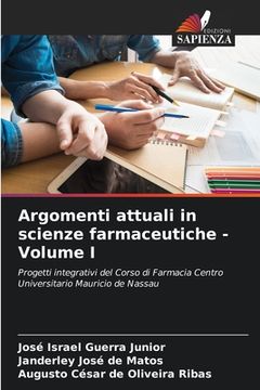 portada Argomenti attuali in scienze farmaceutiche - Volume I (in Italian)