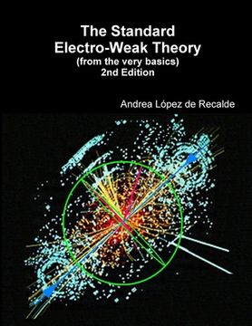 portada The Standard Electro-Weak Theory - 2nd Edition (en Inglés)