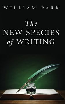 portada The New Species of Writing (en Inglés)
