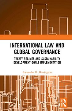 portada International law and Global Governance: Treaty Regimes and Sustainable Development Goals Implementation (in English)