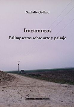 portada Intramuros. Palimpsestos sobre arte y paisaje (in Spanish)