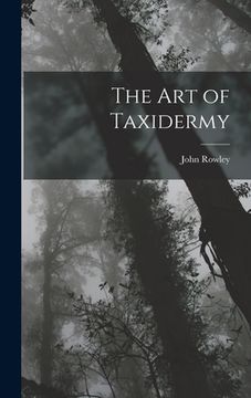 portada The Art of Taxidermy (en Inglés)