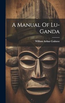 portada A Manual of Lu-Ganda (en Inglés)