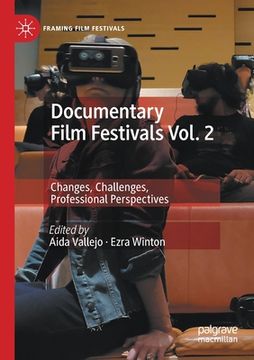portada Documentary Film Festivals Vol. 2: Changes, Challenges, Professional Perspectives (in English)