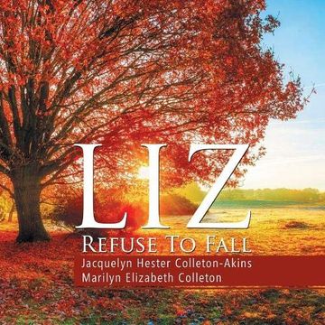 portada Liz Refuse to Fall (en Inglés)