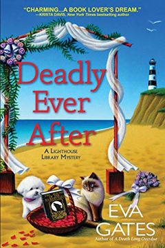 portada Deadly Ever After: A Lighthouse Library Mystery 
