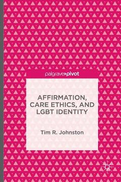 portada Affirmation, Care Ethics, and LGBT Identity