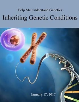 portada Help Me Understand Genetics: Inheriting Genetic Conditions (en Inglés)