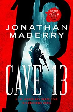 portada Cave 13: A joe Ledger and Rogue Team International Novel (Rogue Team International Series, 3) (en Inglés)