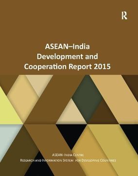 portada Asean-India Development and Cooperation Report 2015 (in English)