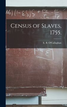 portada Census of Slaves, 1755. (in English)
