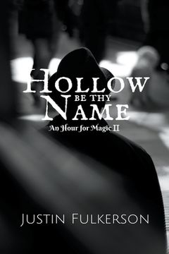 portada Hollow Be Thy Name (en Inglés)