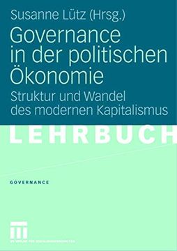 portada Governance in der Politischen Ökonomie: Struktur und Wandel des Modernen Kapitalismus (en Alemán)