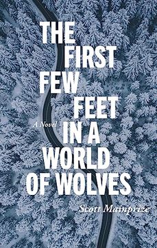 portada The First few Feet in a World of Wolves (en Inglés)