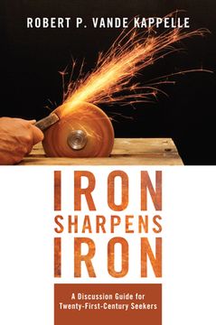 portada Iron Sharpens Iron (en Inglés)