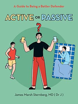 portada Active or Passive: A Guide to Being a Better Defender