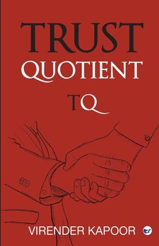portada Trust Quotient: A force multiplier you cannot ignore (en Inglés)