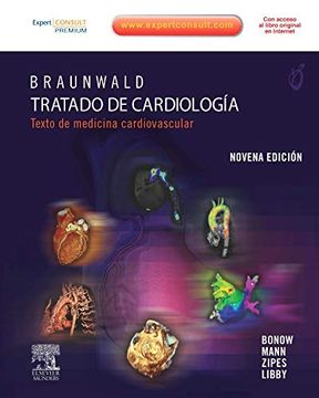 portada Braunwald. Tratado de Cardiología. Texto de Medicina Cardiovascular, 2 Vols. (E-Dition + Cd-Rom) (in Spanish)