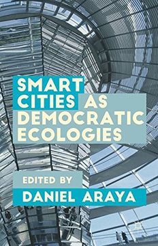portada Smart Cities as Democratic Ecologies